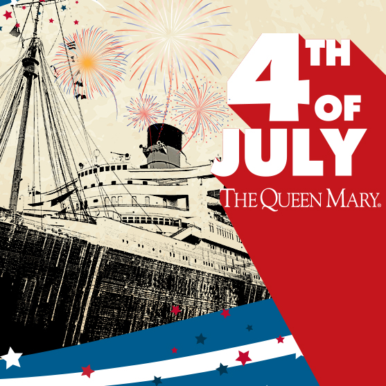 Queen Mary 4th of July